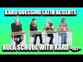 [HOLA SCHOOL WITH KARD] GUESSING LATIN ACCENTS