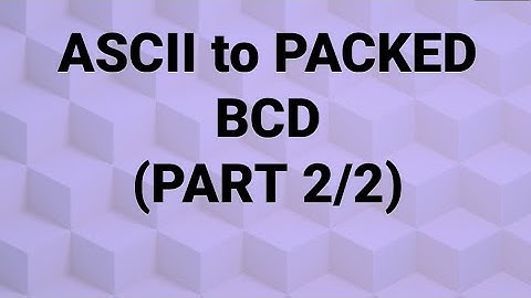 Module-2 / ASCII to Packed BCD (Part-2/2) / 8086 MP MC 15CS44
