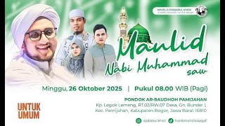 🔴LIVE - MAULID NABI MUHAMMAD SAW | PONPES AR-RAUDHOH GN. BUNDER
