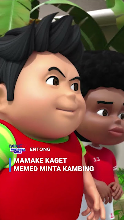 Mamake Kaget! Memed Minta Kambing #entong #mnctv #mnctvanimasi