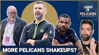 SHAKEUPS could be coming to New Orleans Pelicans coaching staff and front office