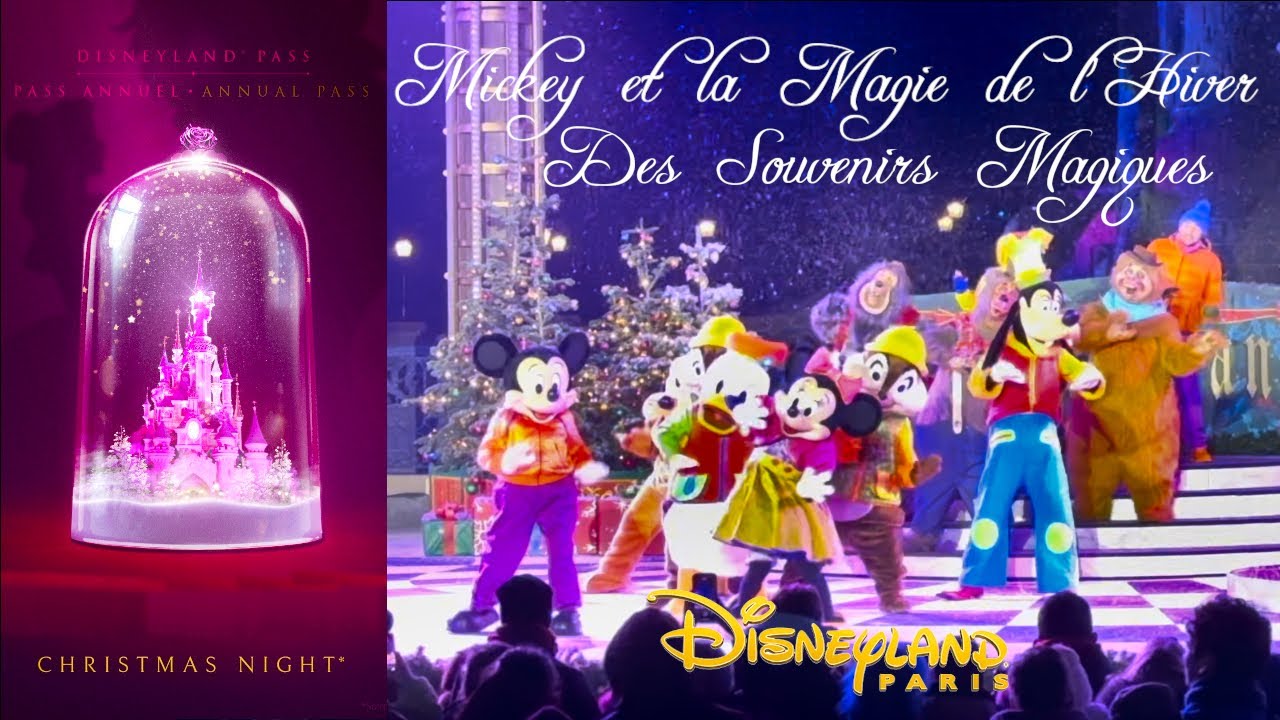 SPECTACLE MICKEY ET LA MAGIE DE L'HIVER DES SOUVENIRS MAGIQUES A ...