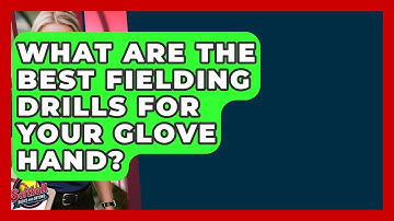 What Are The Best Fielding Drills For Your Glove Hand? - Softball Basics and Beyond