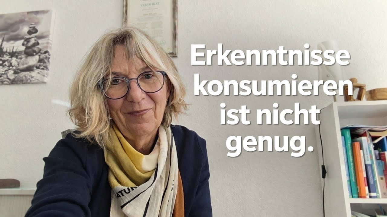 👉 Warum Erkenntnisse allein dein Leben nicht verändern