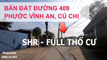 Mua đất full thổ đường 409 Phước Vĩnh An, Củ Chi
