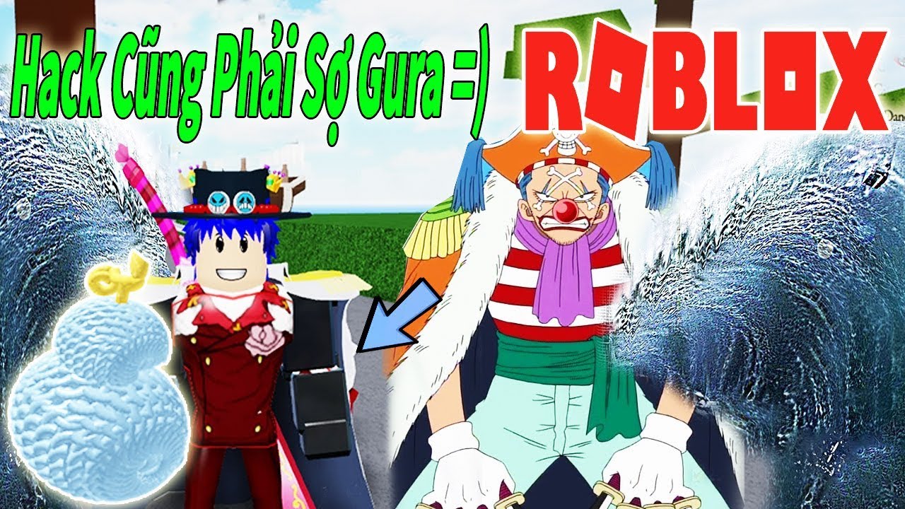 Roblox Mua Haki Vũ Trang đanh Buggy Dung Trai Gura Tạo Song Thần - roblox mua haki vũ trang đanh buggy dung trai gura tạo song thần thổi bay hack ro piece tấn tai gaming
