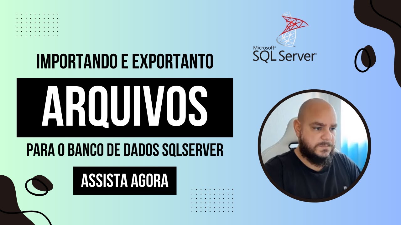 Importando e Exportando Arquivos para o Banco de Dados - SQL Server ...