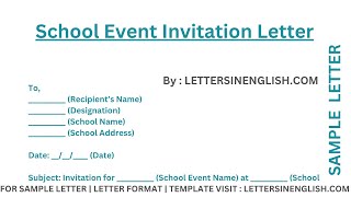 School Event Invitation Letter – Sample Letter for School Program Invitation