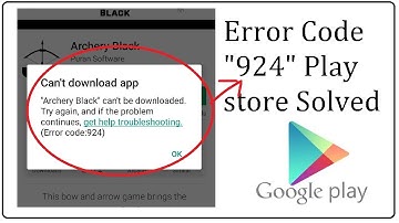 play store 924 error Can