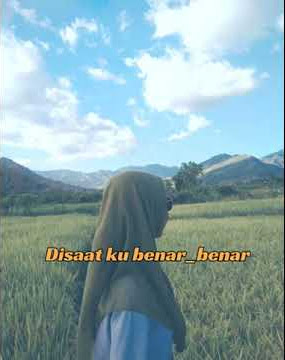 Story Wa Baper 30 detik 'Kau Tarik Ulur'