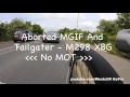 Aborted MGIF &amp; Tailgater - M298 XBG  - No Mot