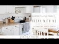 My First Clean with Me Video | Natural Cleaning Products for the Entire House | Cleaning Motivation