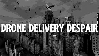 Drone Delivery Despair | Full Game Walkthrough | DT17 screenshot 2