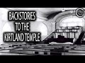 Backstories on the kirtland temple