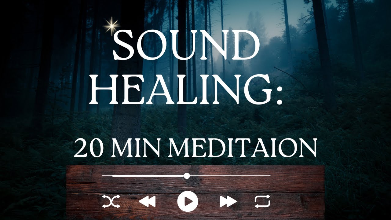 20 minute Sound Bath & Guided Meditation - YouTube