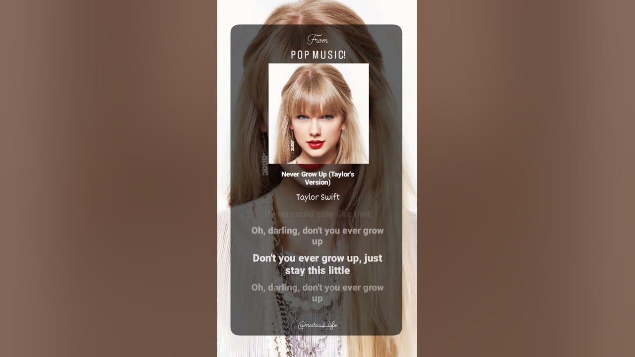Never Grow Up (Taylor's Version) By Taylor Swift #shorts #taylorswift