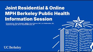 UC Berkeley Residential and Online Master of Public Health Joint Information Session