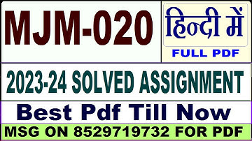 mjm 020 solved assignment 2023-24 || mjm 020 solved assignment 2024 in hindi || ignou mjm020