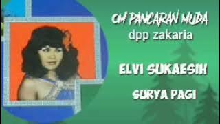 ELVI SUKAESIH  -  SURYA PAGI (OM PANCARAN MUDA )