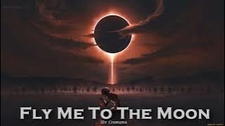 Download lagu EPIC COVER | ''Fly Me To The Moon'' by Oskura