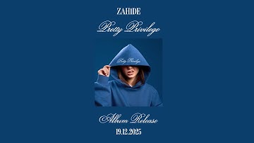 ZAH1DE - Pretty Privilege (Trailer)