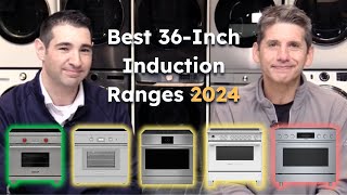 Best 36-Inch Induction Range Brands for 2024 - Ranked