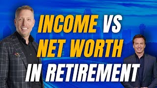 Why Income Matters More Than Net Worth in Retirement ?  | On The Money