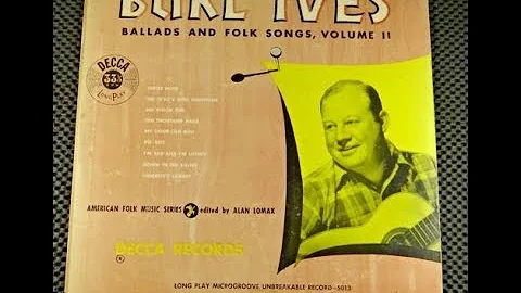 Burl Ives - Ballads And Folk Songs, Volume Two - C...