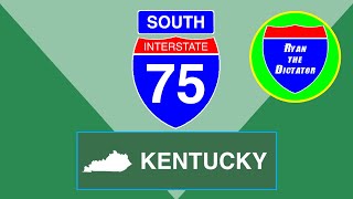 I-75 SOUTH: Kentucky