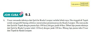 Jom cuba 9.1 no6 | KSSM Matematik Tingkatan 2 Bab 9 laju dan pecutan Jom cuba 9.1 no6 | KSSM Matematik Tingkatan 2 Bab 9 laju dan pecutan