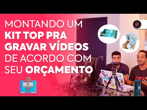 KIT TOP PRA GRAVAR VÍDEOS de acordo com seu orçamento 🎥