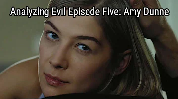 Analyzing Evil: Amy Dunne From Gone Girl