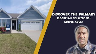 Discover the Palmary Floorplan | Del Webb | 55+ Active Adult | Carolina Overlook | Clayton NC