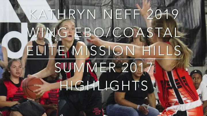 Kathryn Neff Summer 2017 Highlights