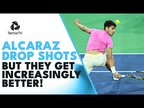 Carlos Alcaraz Drop Shots But They Get Increasingly CRAZIER!