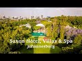 Saxon Hotel, Villas &amp; Spa: 5 Star Boutique Luxury in Johannesburg South Africa. Vlog &amp; Hotel Review