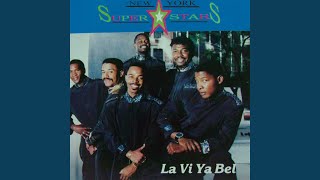 Video thumbnail of "Superstars de New York - La vie ya bel"