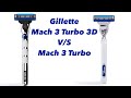 Gillette Mach3 Turbo 3D Motion vs Mach3 Turbo | Reviewed | #Gillette #Mach3Turbo #Mach3Turbo3D