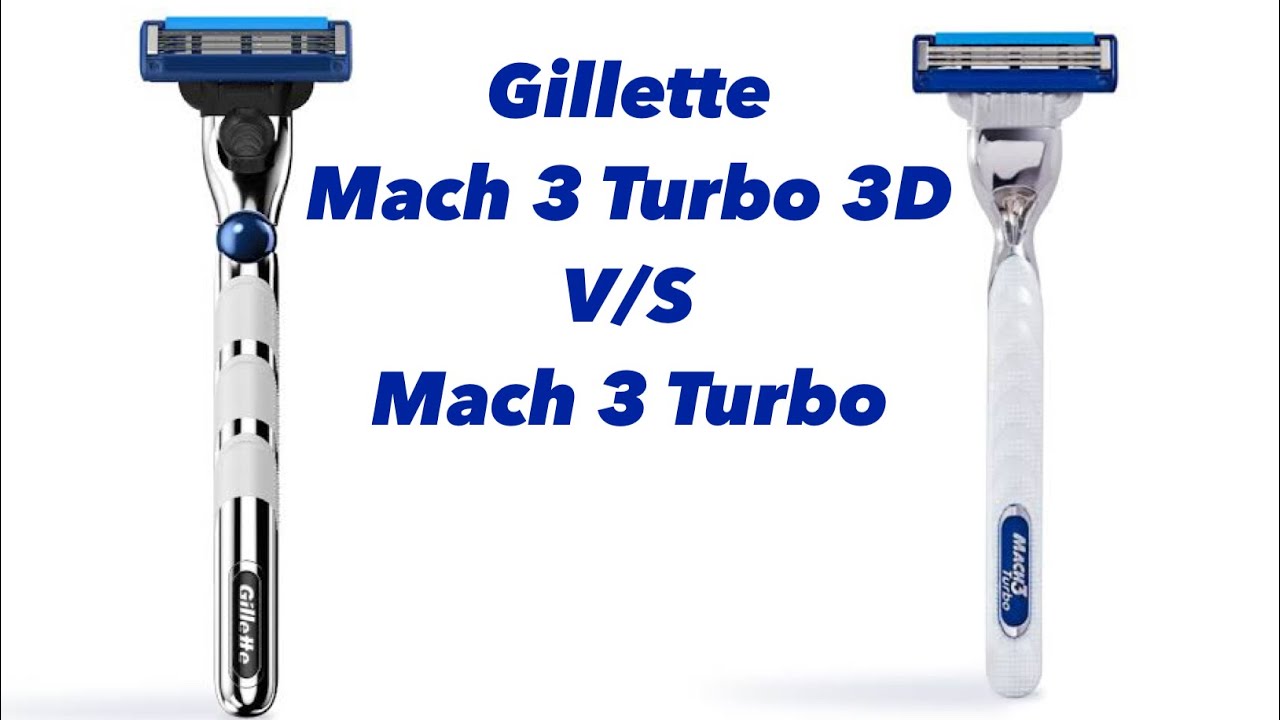 Gillette MACH3 Turbo 3D Motion vs MACH3 Turbo, Reviewed