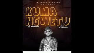 jb kanumba_kumangwetu(official audio music)