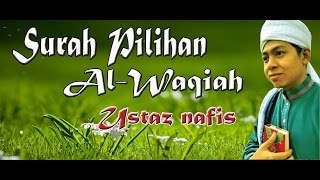 056 Surah Waqia Full Beautifull Recitation With Tranlations ~ Ust Nafis Yaakob