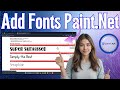 How To Install Fonts On Paint.Net | Easy Text Styles (2025)