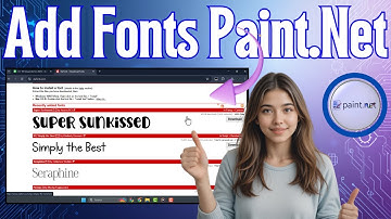 Hoe lettertypen installeren op Paint.Net | Eenvoudige tekststijlen (2025)