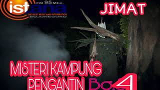 Download Lagu MISTERI KAMPUNG PENGANTIN SERI 4 new audio MP3