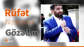 Rüfet Nasosnu - Gözelim