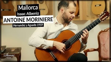 Thumbnail of Antoine Moriniere plays Mallorca by Isaac Albeniz on a 1959 Hernandez y Aguado