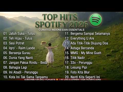 Cover Top Hits Spotify Indonesia 2026 | Top Spotify Indonesia 2026 | Lagu Hits Spotify 2026 | Lagu Terbaru