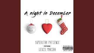 A Night in December (feat. Lexis Makiah)