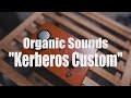 美品 Organic Sounds Kerberos Organic Sounds Kerberos