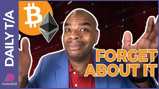 You Can Forget About Crypto Now!!!